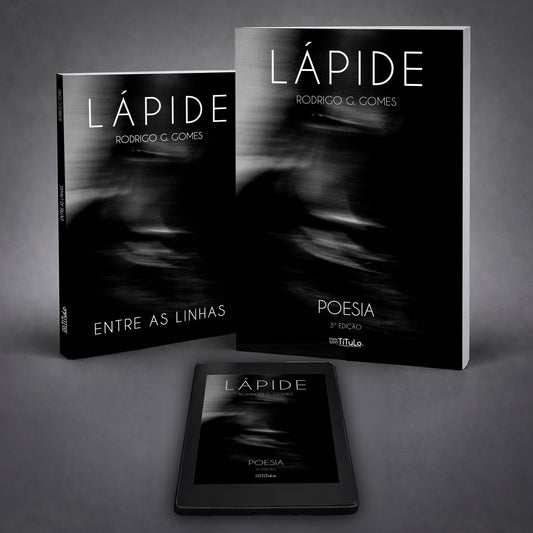 LÁPIDE + Versão de Ebook (+ Conteúdo Extra e Exclusivo GRÁTIS)